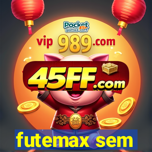 futemax sem